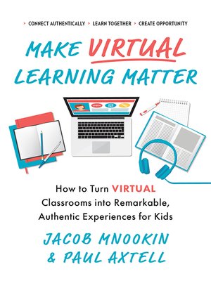 cover image of Make Virtual Learning Matter